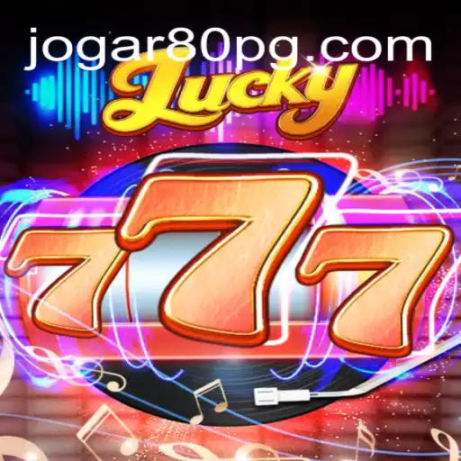 Descubra a Emoção do Jogo Lucky777 na Plataforma 80pg.com